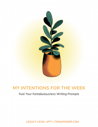 My Intentions For The Week Writing Prompts